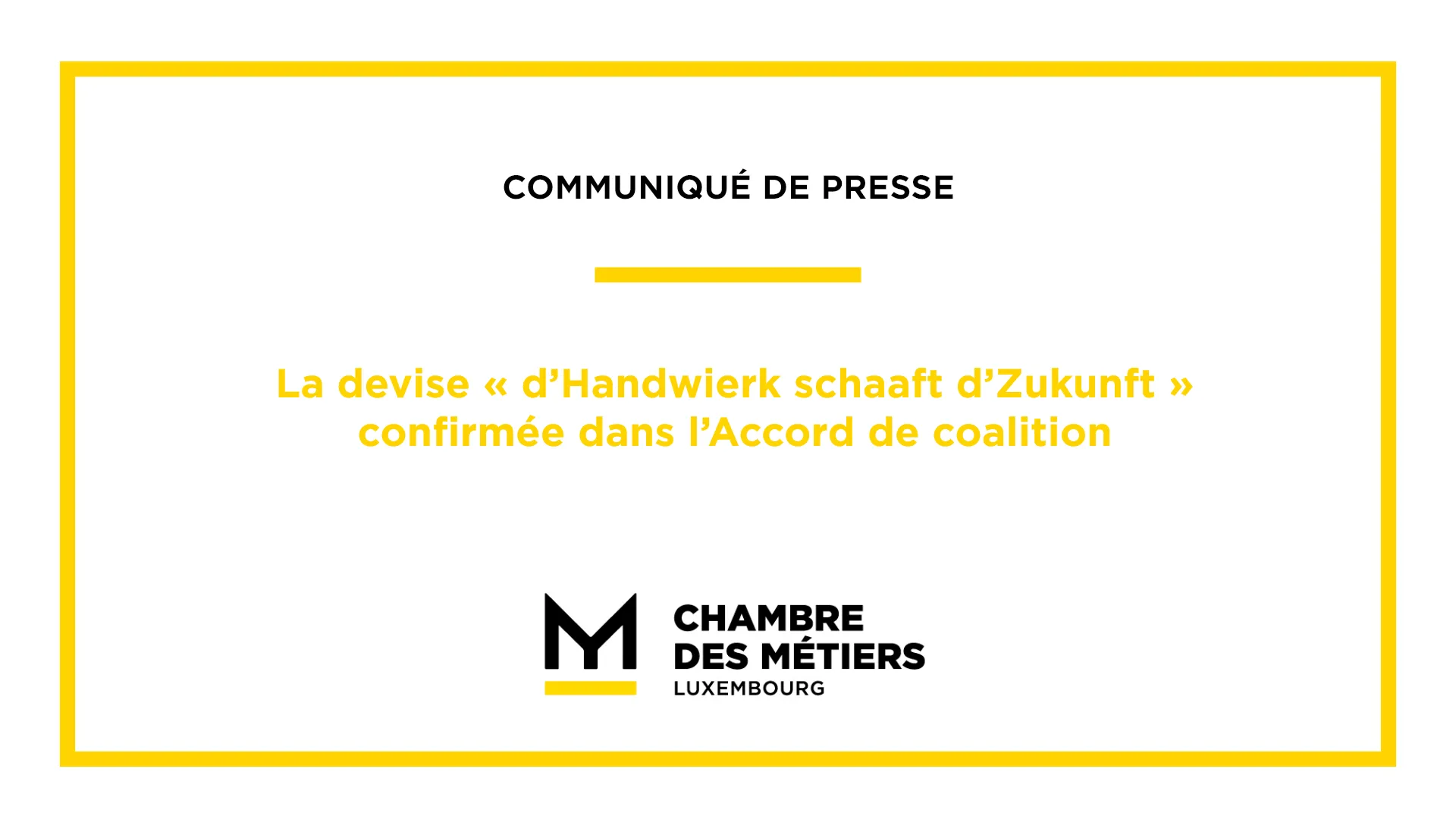 La devise « d’Handwierk schaaft d’Zukunft » confirmée dans l’Accord de coalition