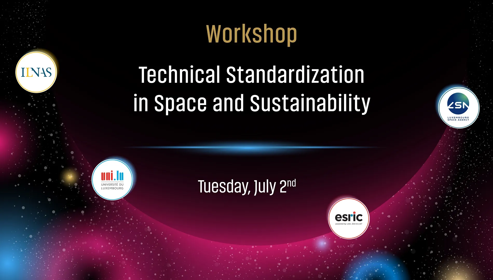 Invitation ILNAS : “Workshop – Technical Standardization in Space and Sustainability”