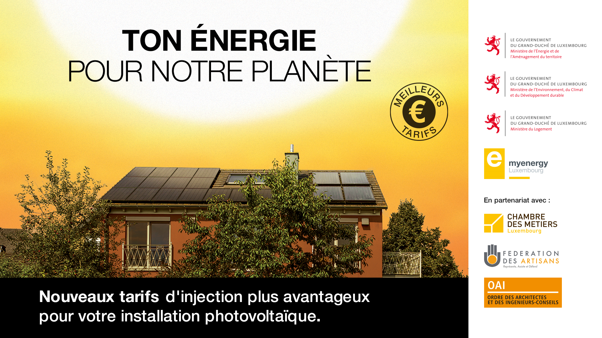 Ton énergie pour notre planète - Nouveaux tarifs d'injection plus avantageux pour votre installation photovoltaïque.